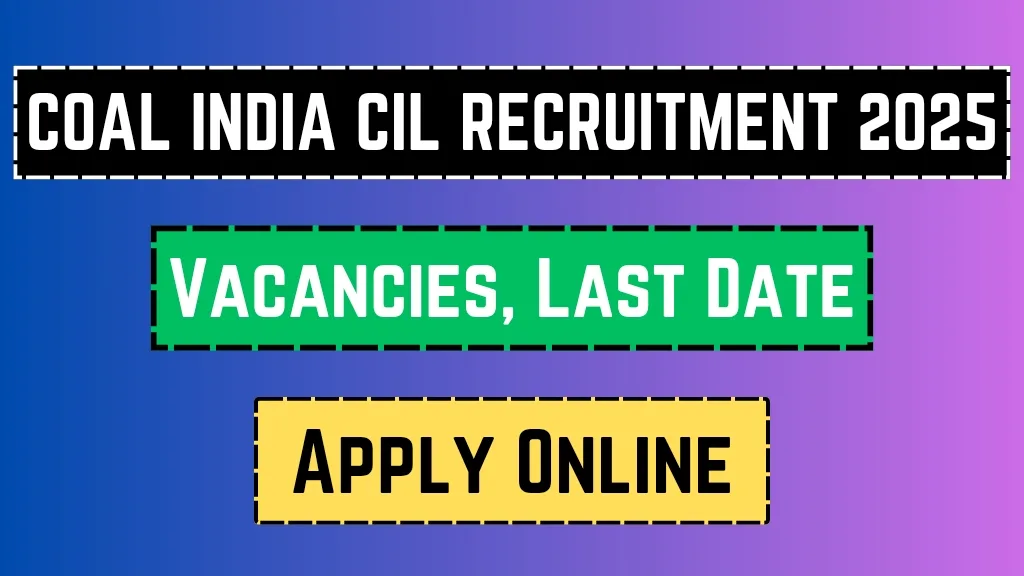 Coal India CIL Recruitment 2025