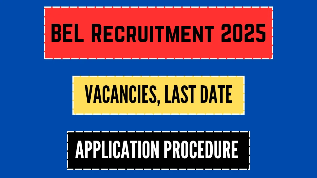 BEL Recruitment 2025