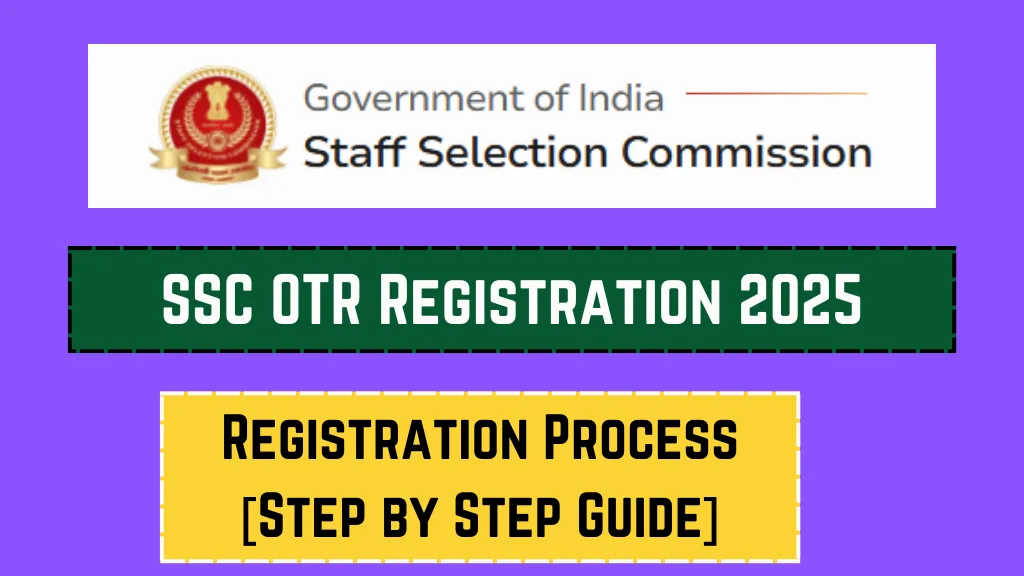 SSC OTR Registration 2025