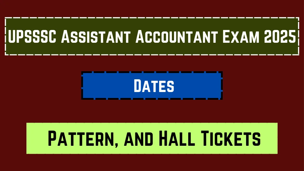 UPSSSC Assistant Accountant Exam 2025
