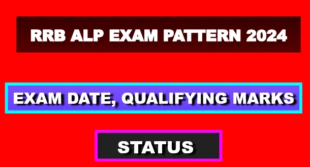 RRB ALP Exam Pattern 2024